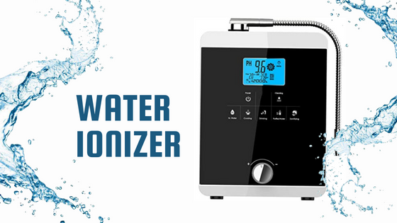 Why You Need A Water Ionizer? - Flower Site